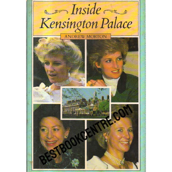 inside kensington palace 1st edition