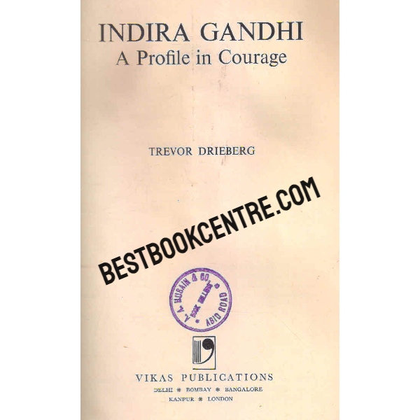 indira gandhi a profile in courage 1st edition