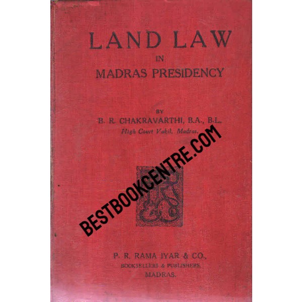 Land Law in Madras Presidency 1st edition