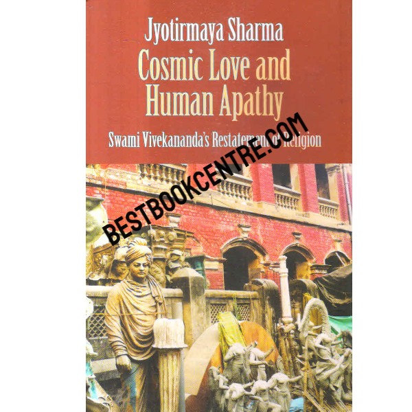 cosmic love and human apathy 1st edition