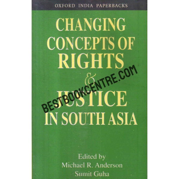 Changing concepts of rights and justice in south asia