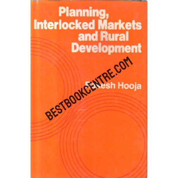 planning interlocked markets and rural development