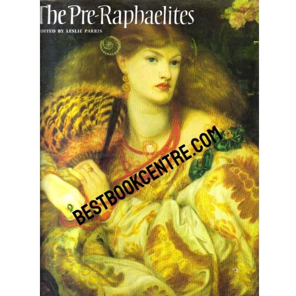 The Pre Raphaelites