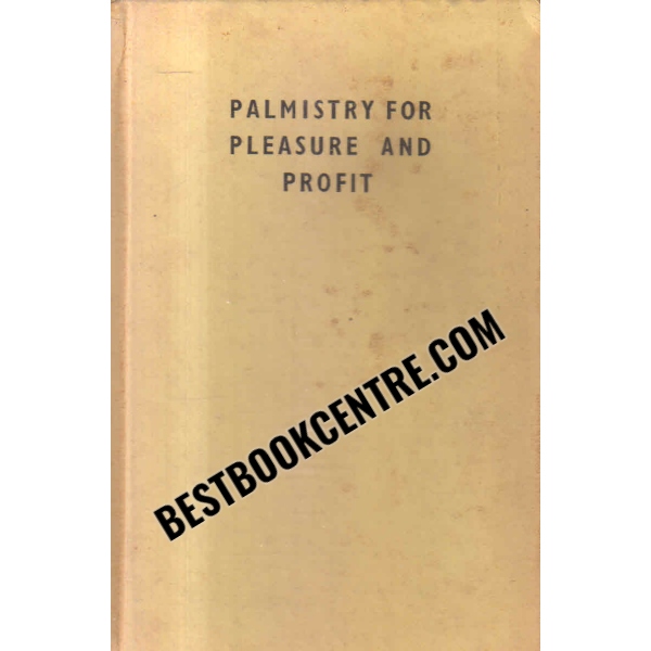 palmistry for pleasure and profit