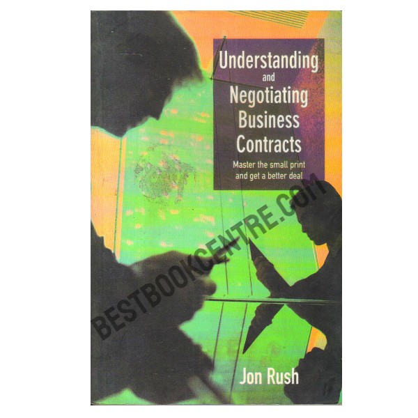 Understanding And Negotiating Business Contracts