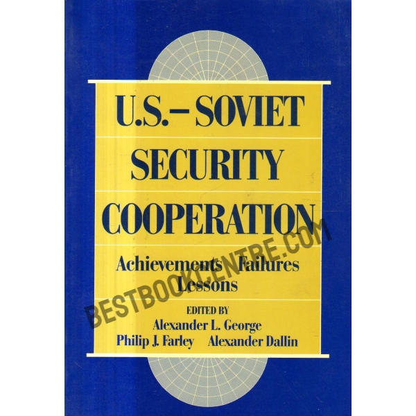 U.S.Soviet Security Cooperation 1st edition