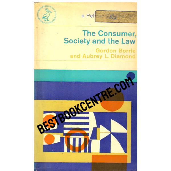 The Consumer Society and the Law