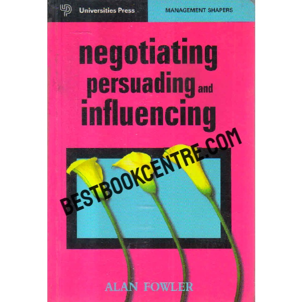 negotiating persuading and influencing
