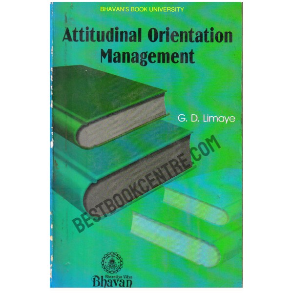 Attitudinal Orientation Management