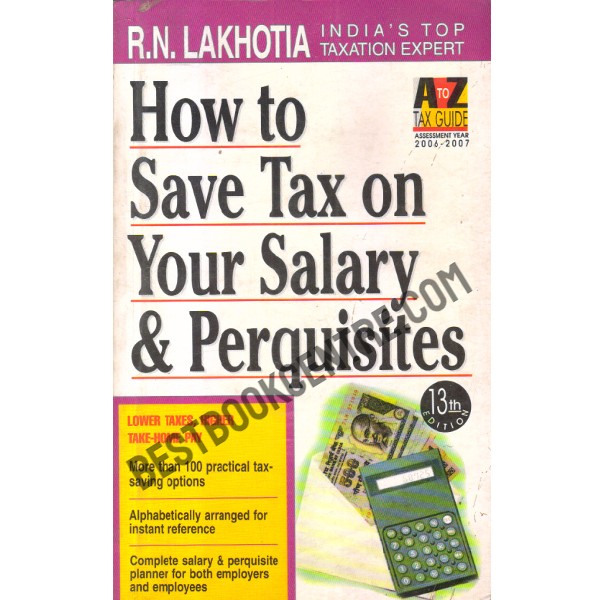 How to save Tax on your Salary & Perquisites
