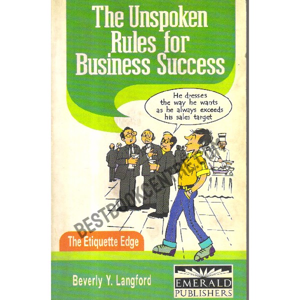 The Unspoken Rules for Business Success