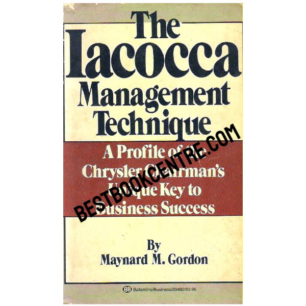 The Iacocca Management Technique