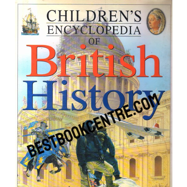 childrens encyclopedia of british history