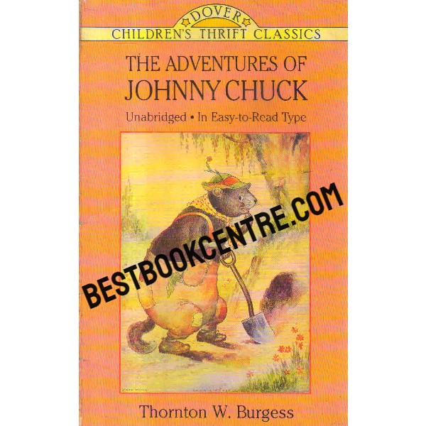 the adventures of johnny chuck children classic