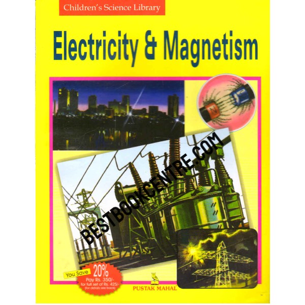Childrens Science Library Electricity and Magnetism