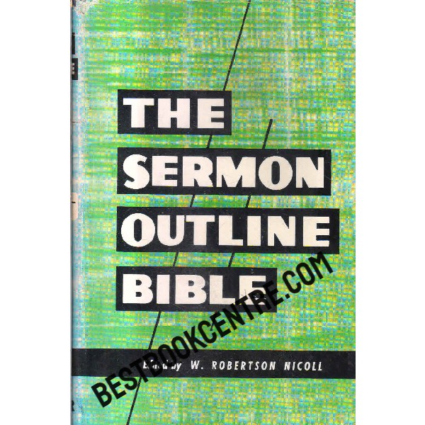 the sermon outline bible 1st edition