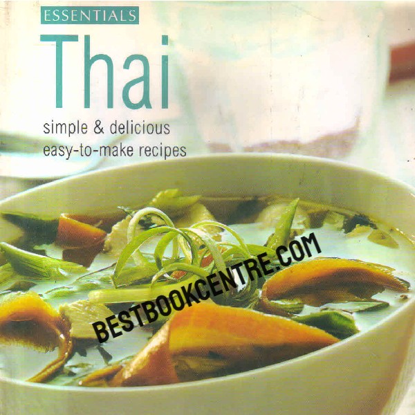 Thai Simple and Delicious Easy to Make Recipes