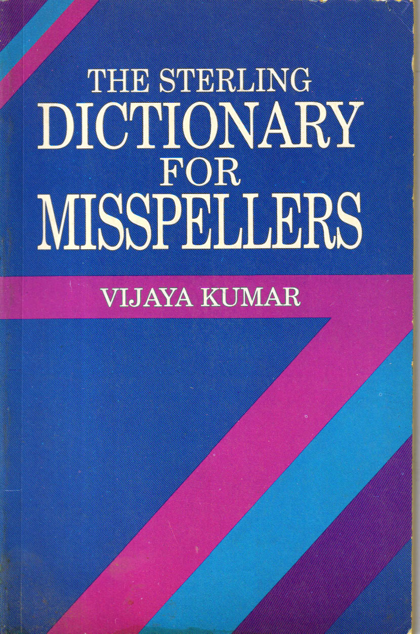The sterling Dictionary for Misspellers