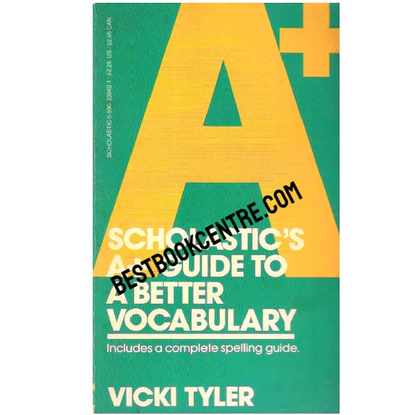 Scholastic A Guide to a better Vocabulary