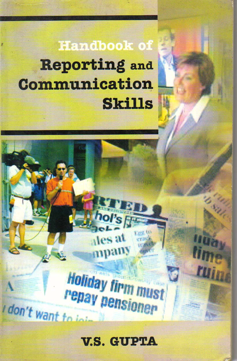 Handbook of Reporting and communication Skills