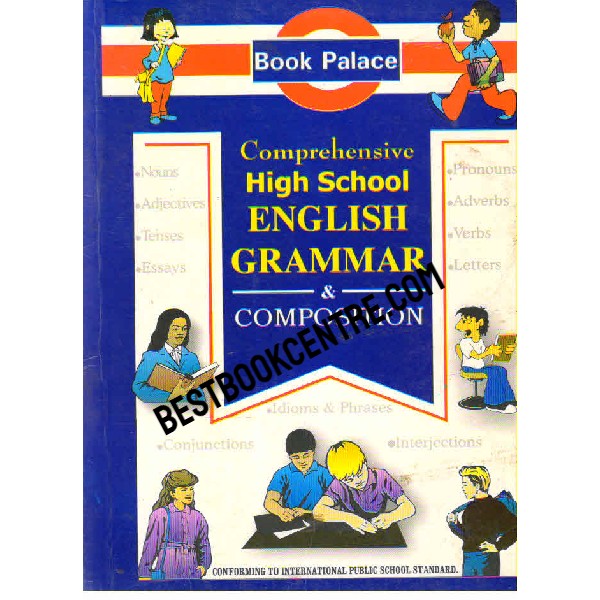 Comprehensive High School English Grammar and Composition