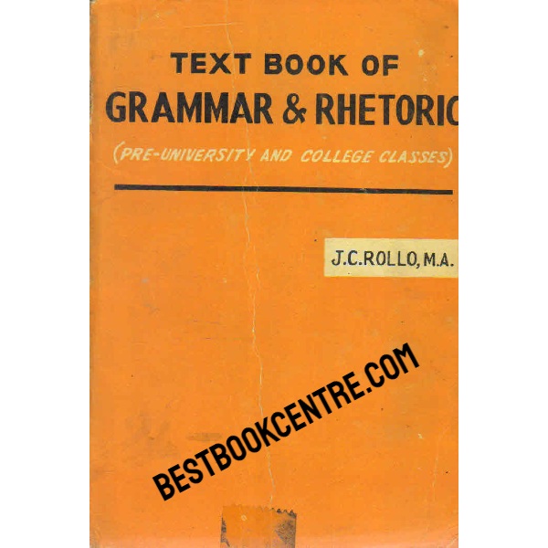 Text Book of Grammar and Rhetoric 1st edition