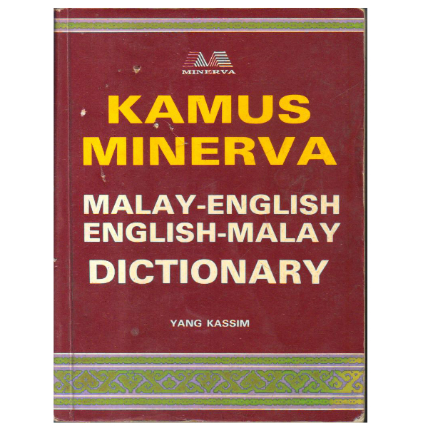 Kamus Minerva Malay-English Dictionary
