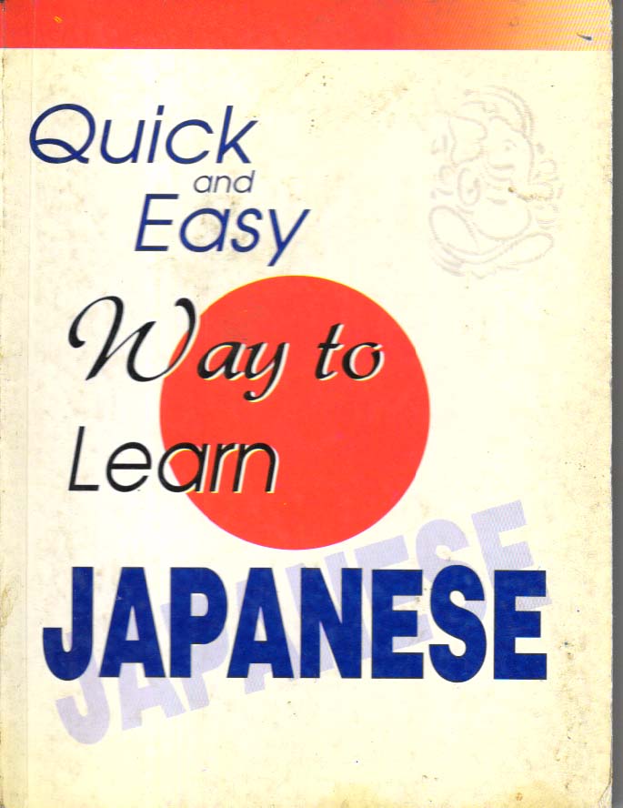 Quick and Easy way to learn Japanese