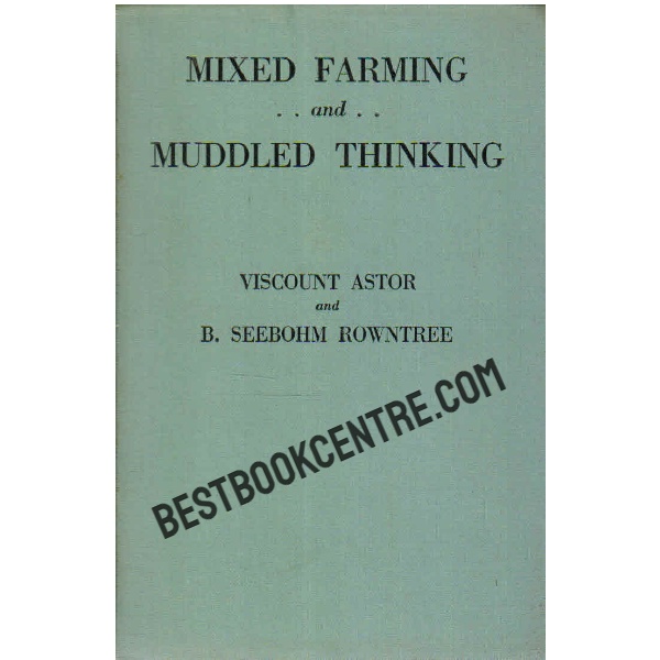 Mixed Farming and Muddled Thinking