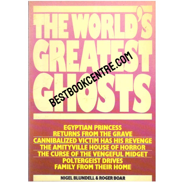 The World Greatest Ghosts 1st edition