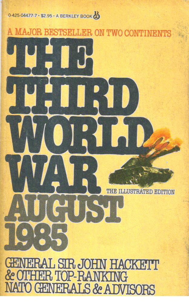The Third World War August 1985