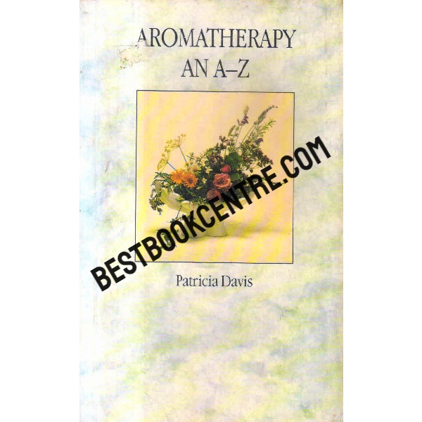 aromatherapy an a to z