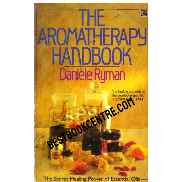 The Aromatherapy Handbook
