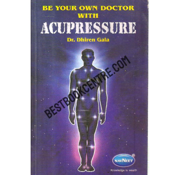 Be your own doctor with acupressure