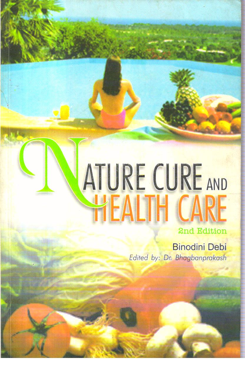 Nature Cure and Health Care.