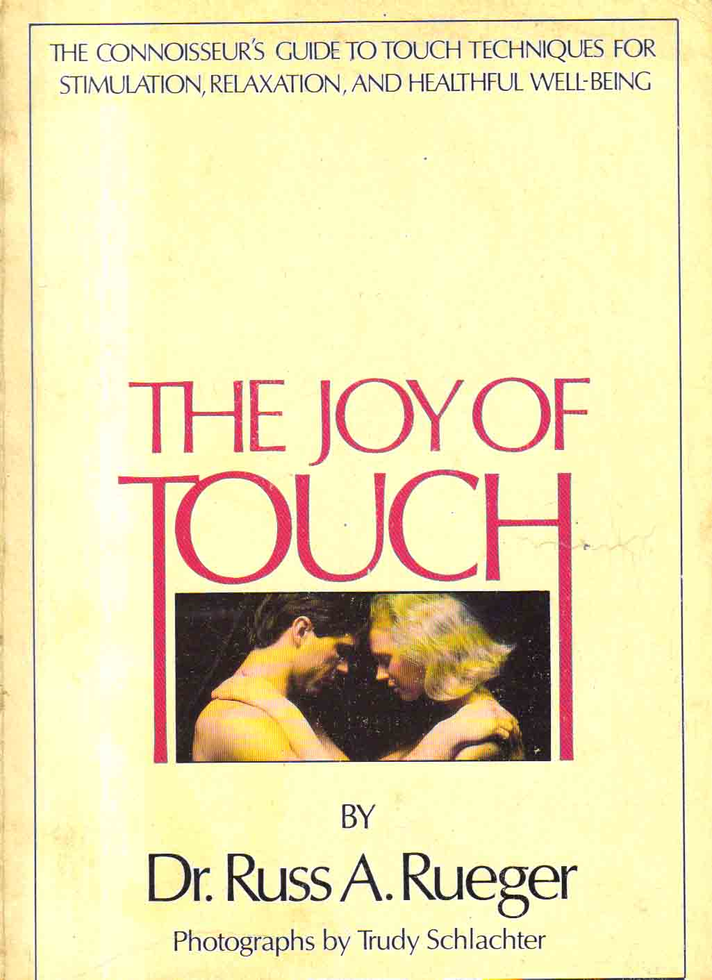 The Joy of Touch.