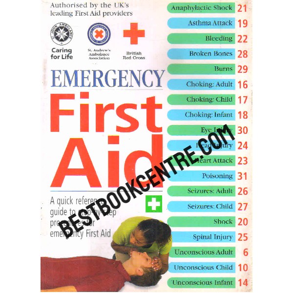 emergency first aid a quick reference guide to step by step procedures for emergency first aid