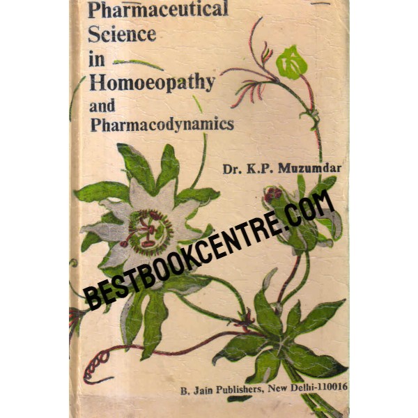 pharmaceutical science in homoeopathy and pharmacodynamics