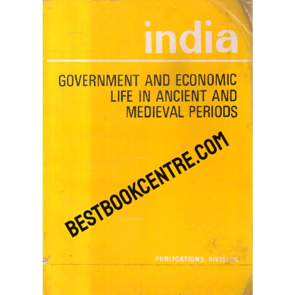 india government and economic life in ancient and medieval periods