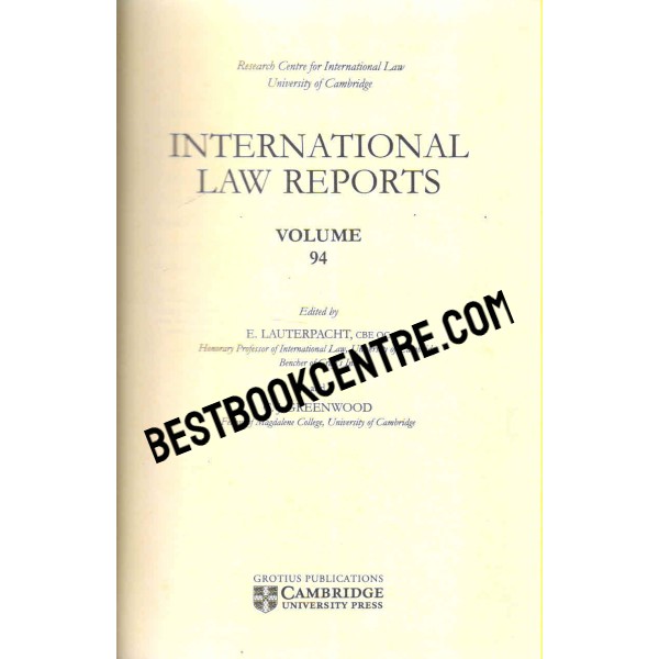 Internatinal Law Reports Volume 94 1st edition