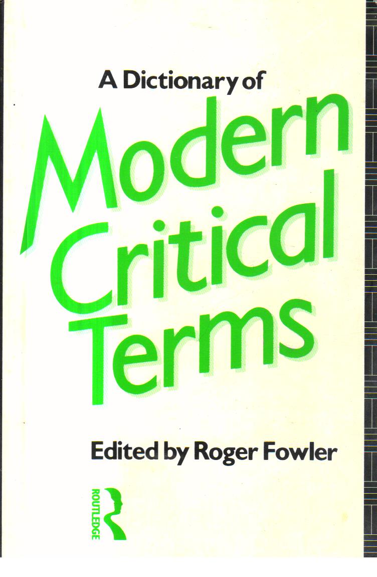 A Dictionary  of Modern Critical terms