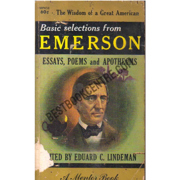 Basic selection from emerson essays poems and apothegms