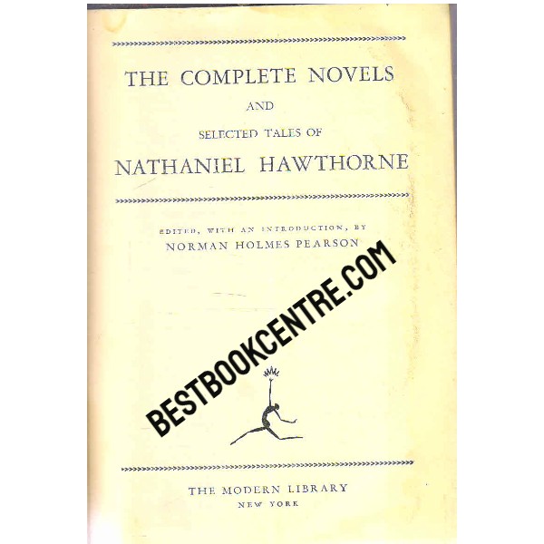 The Complete Novels and Selected tales of Nathaniel Hawthorne
