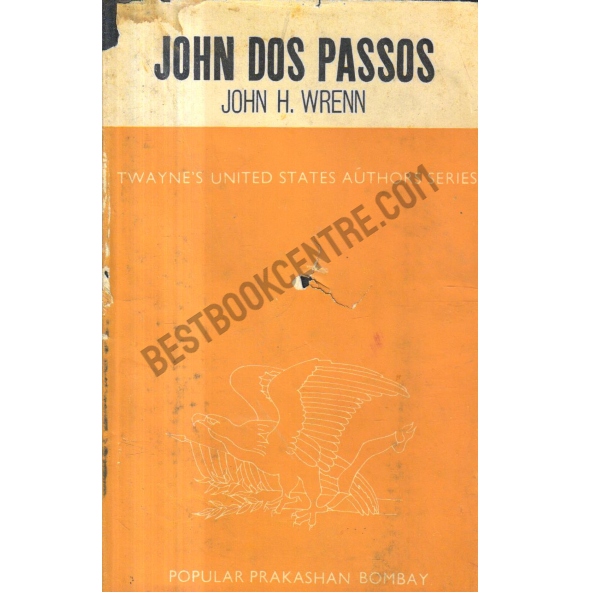  John Dos Passos. Twaynes United States Authors Series John H Wrenn.  1st Indian Edition