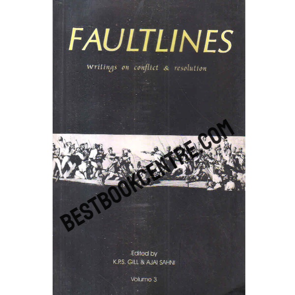 faultlines volume 3 writings on conflict and resolution