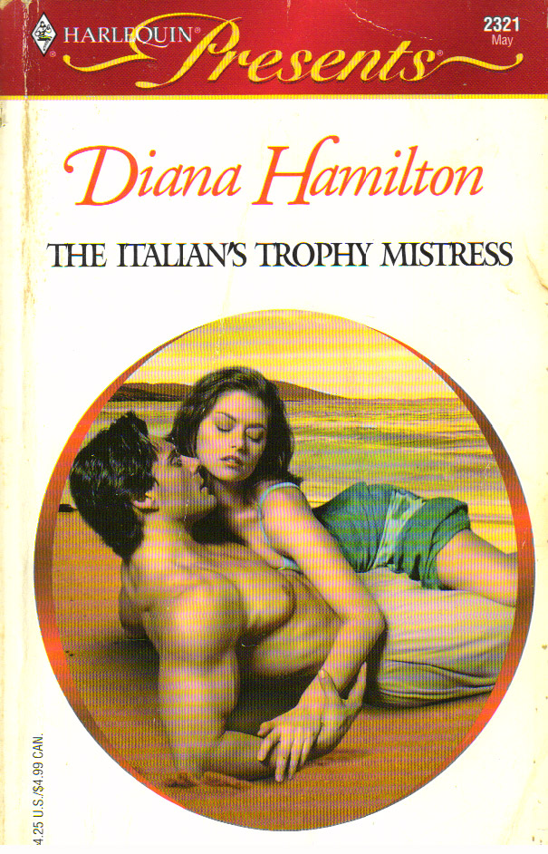 The Italian's Trophy Mistress