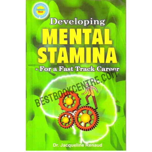 Developing mental stamina 1st edition