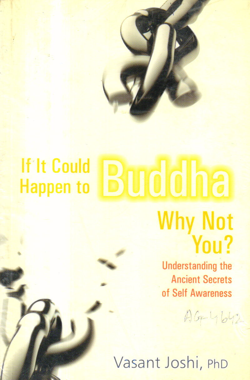 If it Could Happen to Buddha, Why Not You?