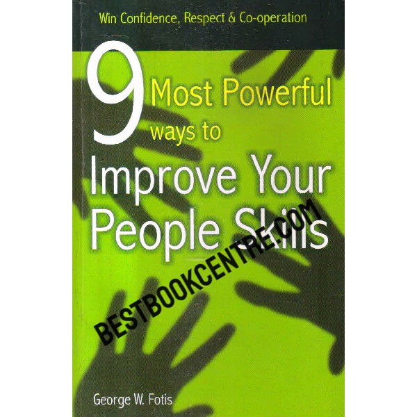 9 most powerful ways to improve your people skills