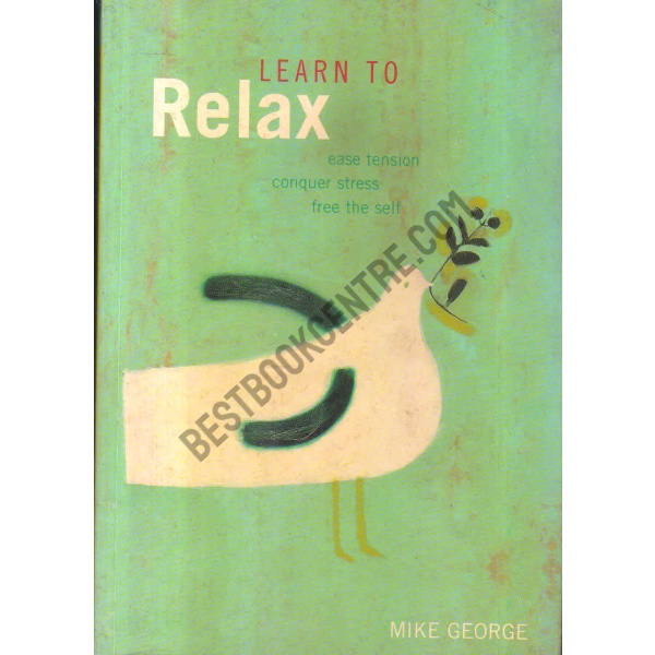 Learn to relax  